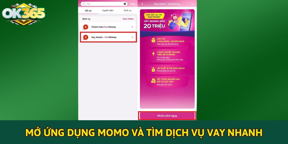 Mở ứng dụng MOMO và tìm dịch vụ vay nhanh